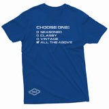 "Choose One" W & E Tee