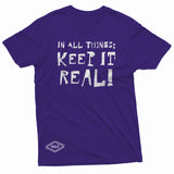 "Keep It Real" W & E Tee