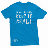 "Keep It Real" W & E Tee