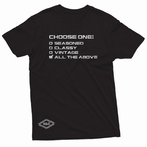 "Choose One" W & E Tee