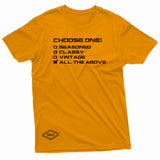 "Choose One" W & E Tee