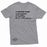 "Choose One" W & E Tee