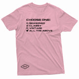 "Choose One" W & E Tee