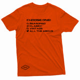 "Choose One" W & E Tee