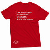 "Choose One" W & E Tee