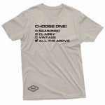 "Choose One" W & E Tee