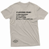 "Choose One" W & E Tee