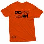 "Don't Quit" W & E Tee