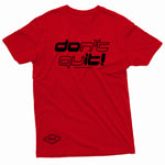 "Don't Quit" W & E Tee