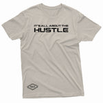 "It's All About the Hustle" W & E Tee