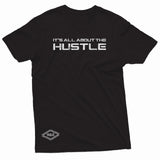 "It's All About the Hustle" W & E Tee