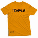 "It's All About the Hustle" W & E Tee