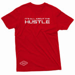 "It's All About the Hustle" W & E Tee