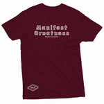 "Manifest Greatness" W & E Tee