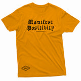 "Manifest Positivity" W & E Tee